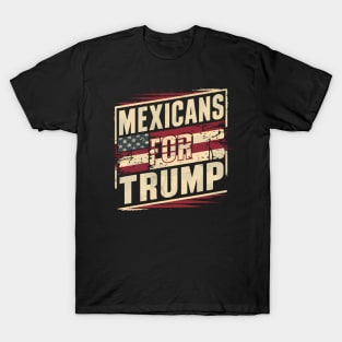 Mexicans For Trump Election America T-Shirt